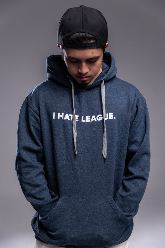 I HATE LEAGUE - Hoodie